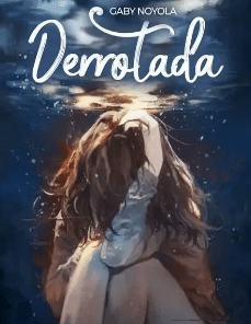 «Derrotada» de Gaby Noyola