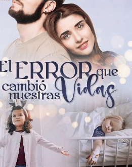 «El error que cambió nuestras vidas» de Jeda Clavo