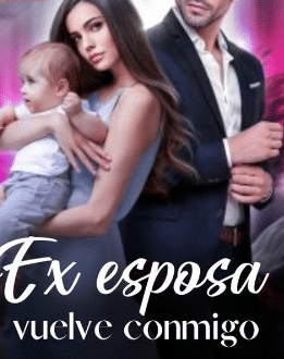 «Ex esposa vuelve conmigo» de Angellyna Merida