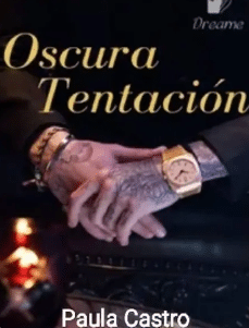 «Oscura Tentación» de Paulacastro 0115