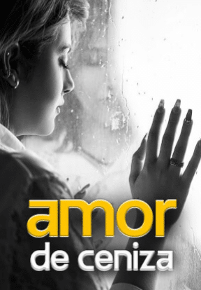 «Amor de ceniza» 