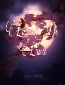 «Luz De Luna» de  Lilith Robles