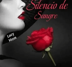 «Silencio De Sangre» de Lucy Mom