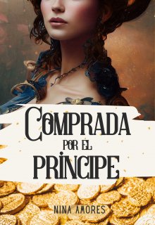 «Comprada por el príncipe» de Nina Amores