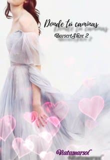 «Donde tú caminas -Dorsetshire 2» de Natamarsol