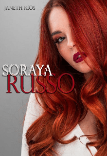 «Soraya Russo» de Janeth Ríos