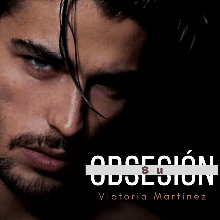 «Su Obsesión» de Victoria Martinez