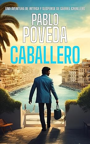 «Caballero» de  Pablo Poveda