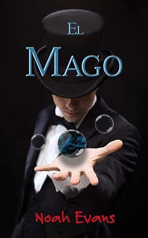 «El Mago» de Noah Evans