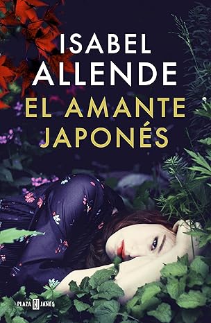 «El amante japonés» de  Isabel Allende 