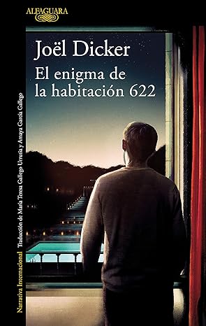 «El enigma de la habitación 622» de Joël Dicker