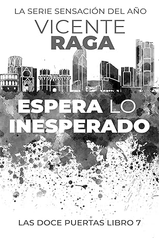 «Espera lo inesperado» de Vicente Raga