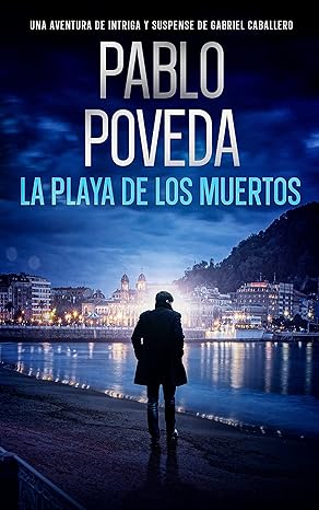 «La Playa de los Muertos» de  Pablo Poveda