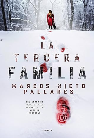 «La tercera familia» de  Marcos Nieto Pallarés
