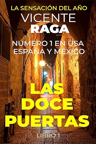 «Las doce puertas» de Vicente Raga