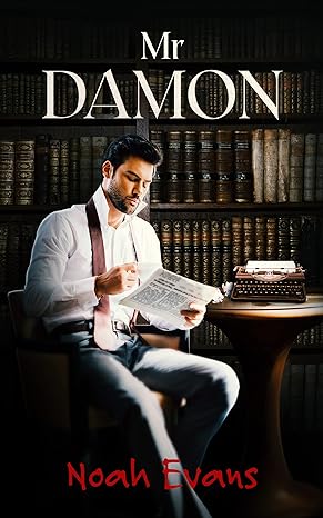 «Mr Damon» de Noah Evans