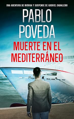 «Muerte en el Mediterráneo» de  Pablo Poveda