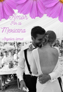 «Amor Por La Mexicana» de Rincondelaschicas