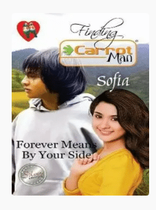 «Finding Carrot Man 4: Forever Means By Your Side» de Sofia