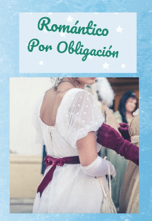 «Romántico por Obligación» de  Daysimga