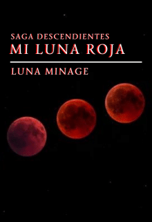 «Mi Luna Roja» por Minage
