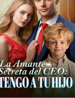 « La Amante Secreta del CEO Tengo a tu Hijo» de Sathara