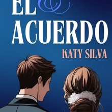 «El Acuerdo» por Katy Silva