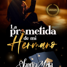 «La prometida de mi hermano» por Sandra Mejia